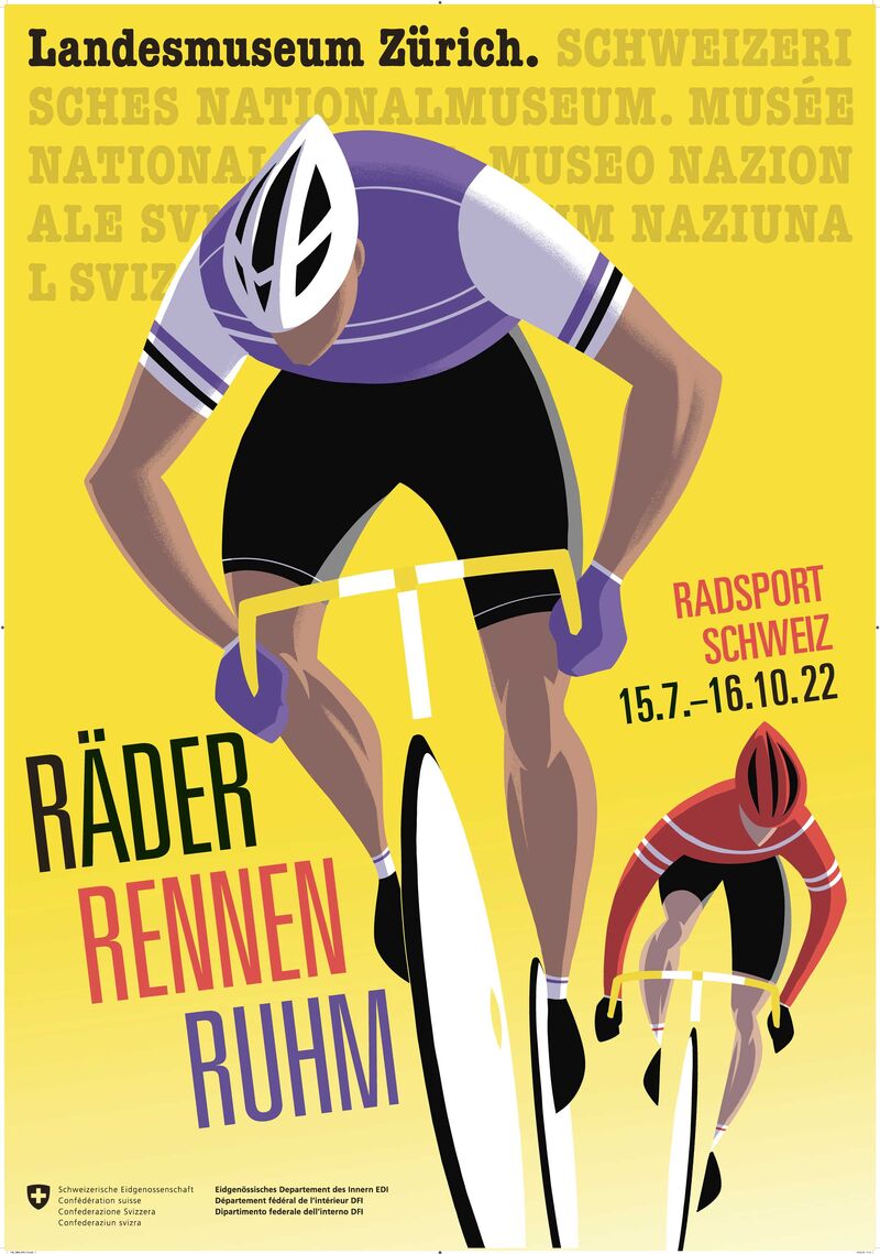 Ausstellungsplakat: Räder, Rennen, Ruhm. Radsport Schweiz / © Schweizerisches Nationalmuseum